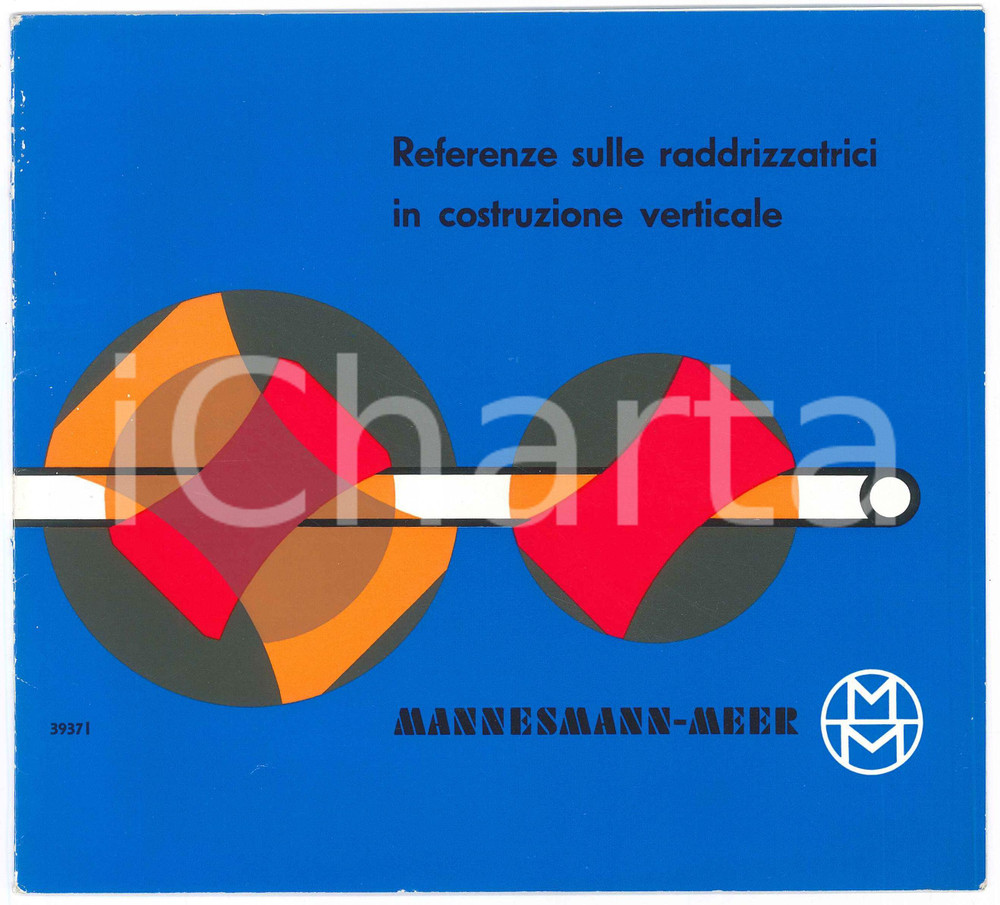 Materiale pubblicitario d’epoca 1957 DUSSELDORF MANNESMANN MEER Raddrizzatrici in costruzione verticale Catalogo 1