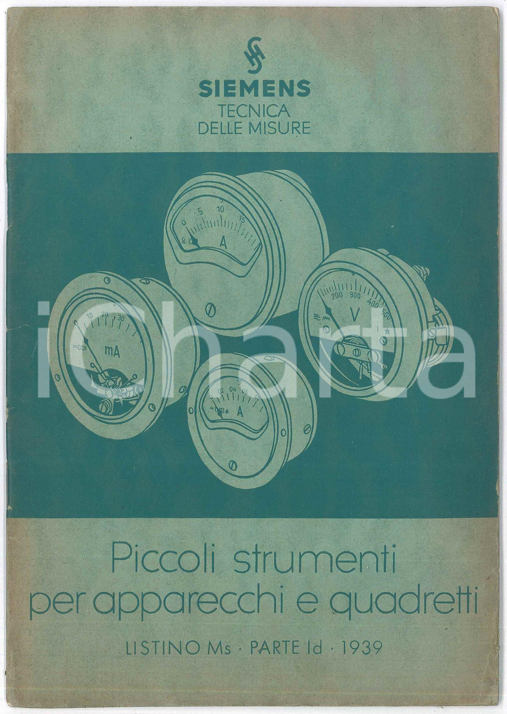 Libro, pubblicazione d epoca 1939 MILANO Ditta SIEMENS  Piccoli strumenti per apparecchi e quadretti LISTINO 1