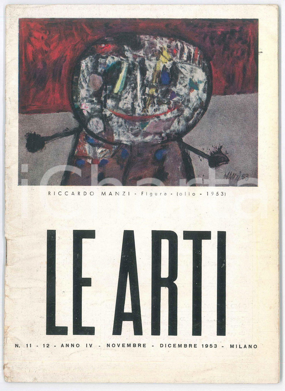 Giornale, rivista storica 1953 MILANO  LE ARTI  Leonardo BORGESE  Premio Capitini Rivista 1