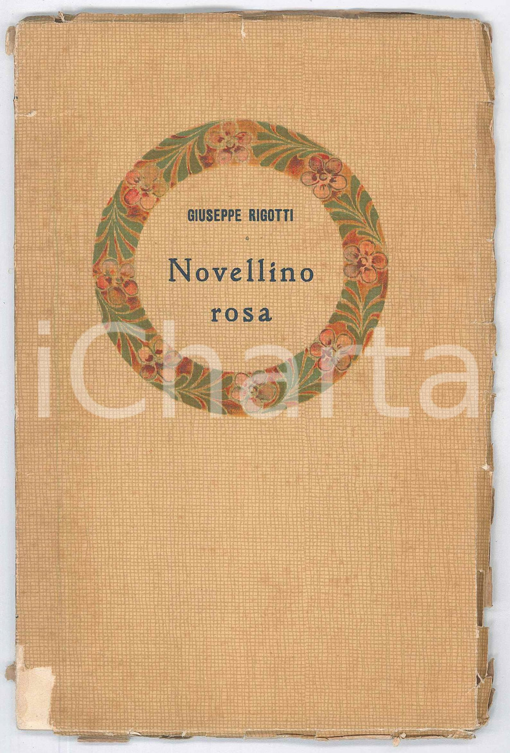 Libro, pubblicazione d epoca 1932 Giuseppe RIGOTTI Novellino rosa  Ed. G. B. PARAVIA La piccola ghirlanda 1