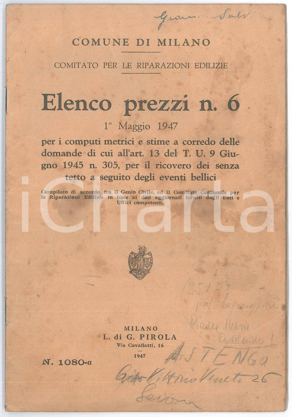 Libro, pubblicazione d epoca 1947 COMUNE DI MILANO Elenco prezzi nÂ°6 per stime senzatetto eventi bellici 1