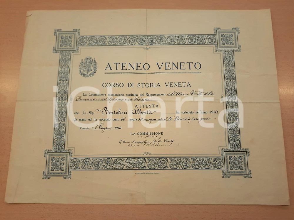 Oggetto da collezione cartaceo 1910 VENEZIA  ATENEO VENETO  Attestato Alberta BERTOLINI Corso storia veneta 1
