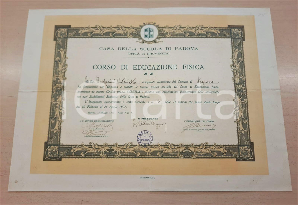 Documento originale, autentico 1927 PADOVA Casa della Scuola  Antonietta BOSCHERINI  Corso Educazione Fisica 1