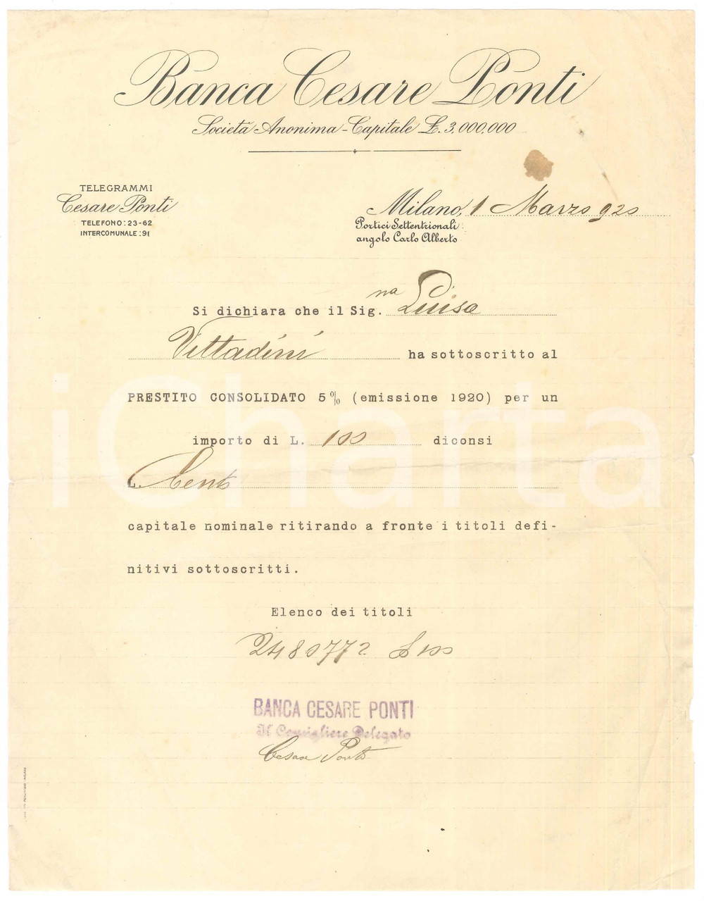 Documento originale, autentico 1920 MILANO Banca Cesare Ponti sottoscrizione prestito Autografo Cesare PONTI 1
