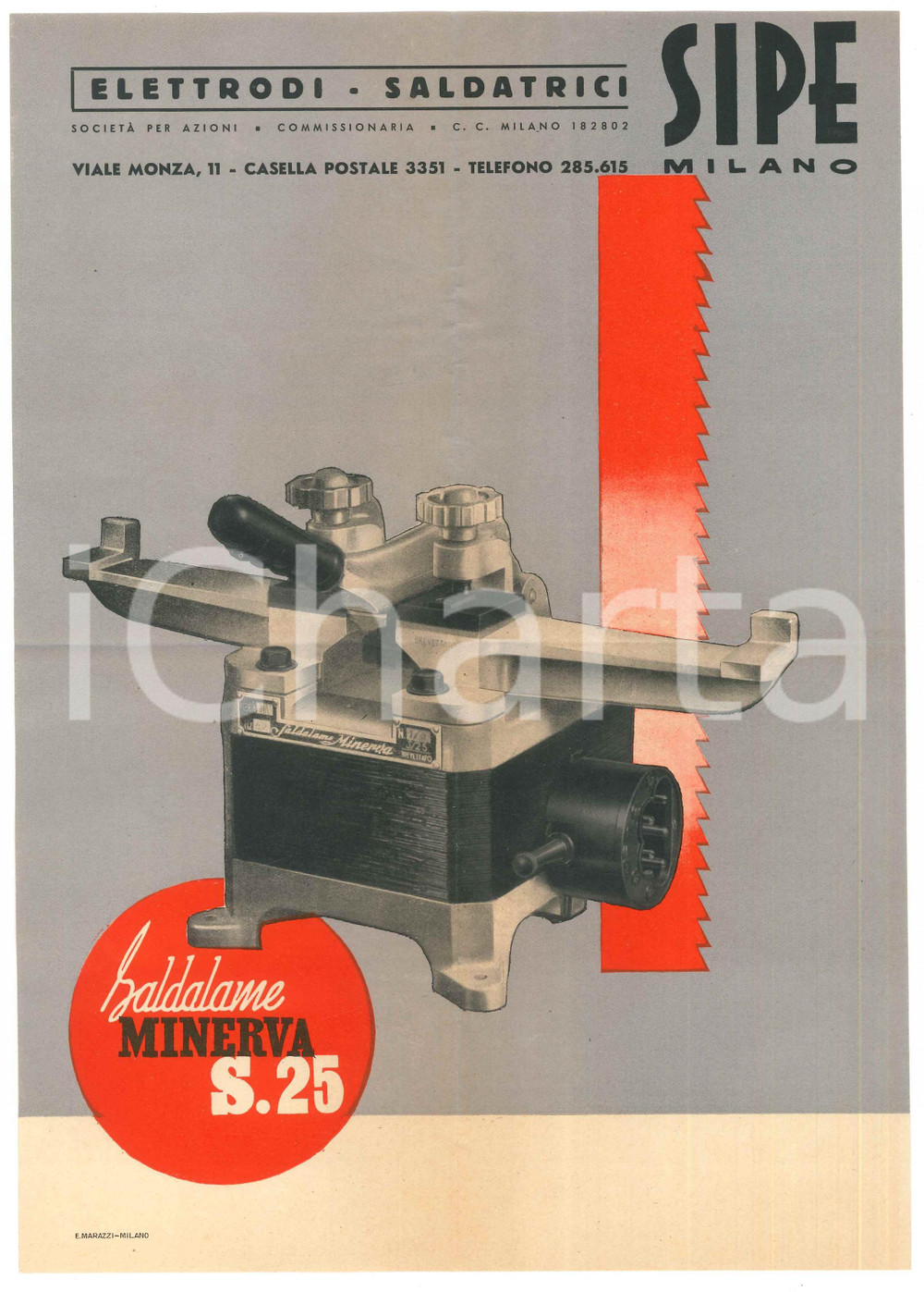 Materiale pubblicitario d’epoca 1955 ca MILANO Viale Monza SIPE Saldatrici  Saldalame MINERVA S25 Volantino 1