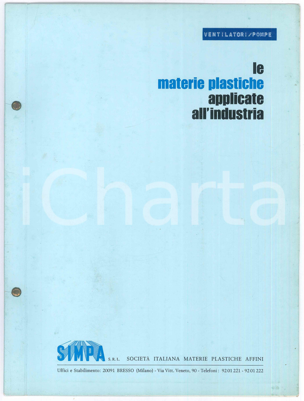 Materiale pubblicitario d’epoca 1974 BRESSO SIMPA Materie plastiche applicate all industria Catalogo ventilatori 1