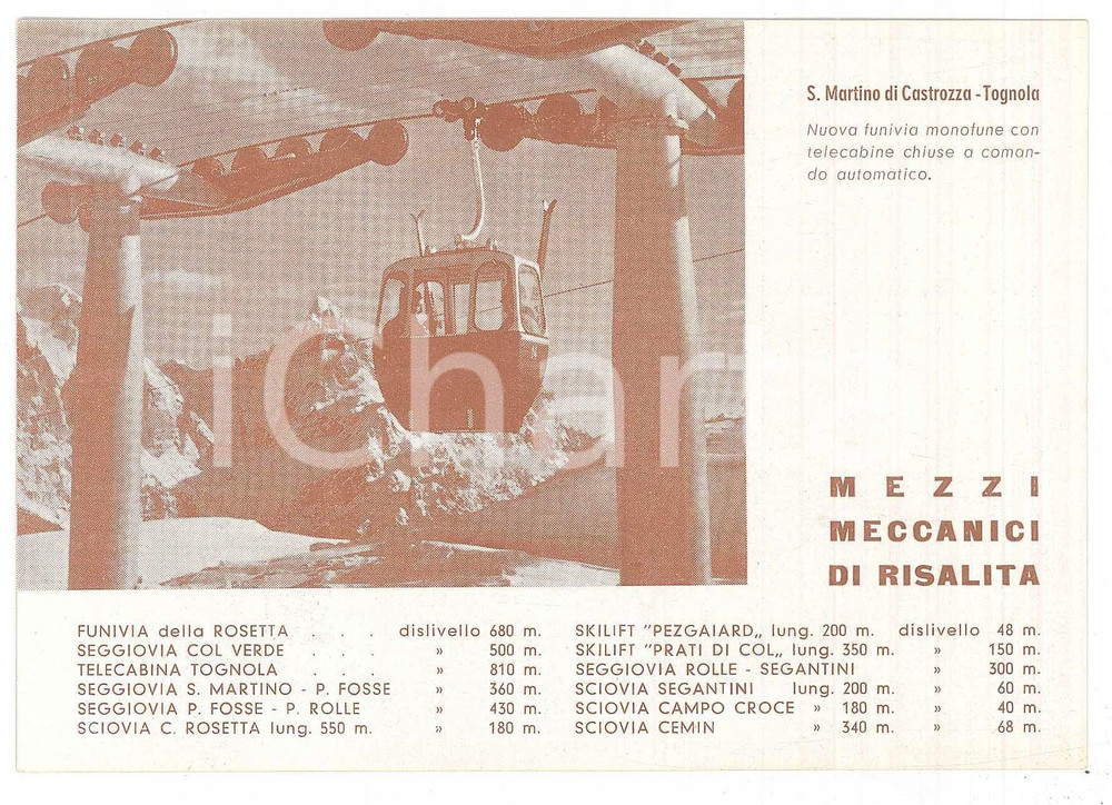 Materiale pubblicitario d’epoca 1960 DOLOMITI  SAN MARTINO DI CASTROZZA  Biglietto impianti Bollettino neve 1