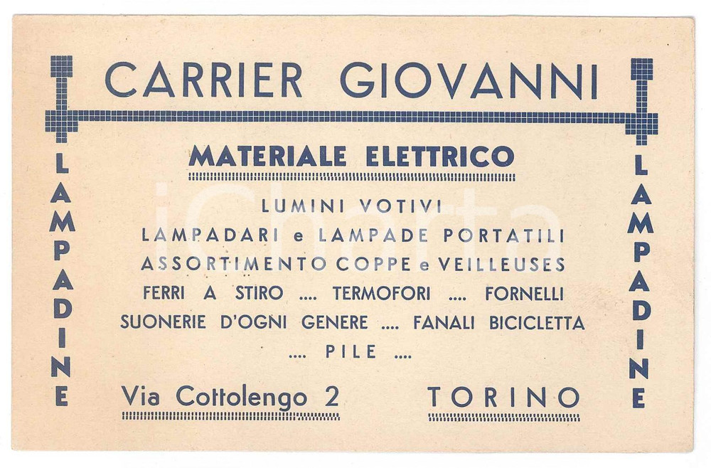Oggetto da collezione cartaceo 1930 ca TORINO Via Cottolengo  Giovanni CARRIER Materiale elettrico Biglietto 1