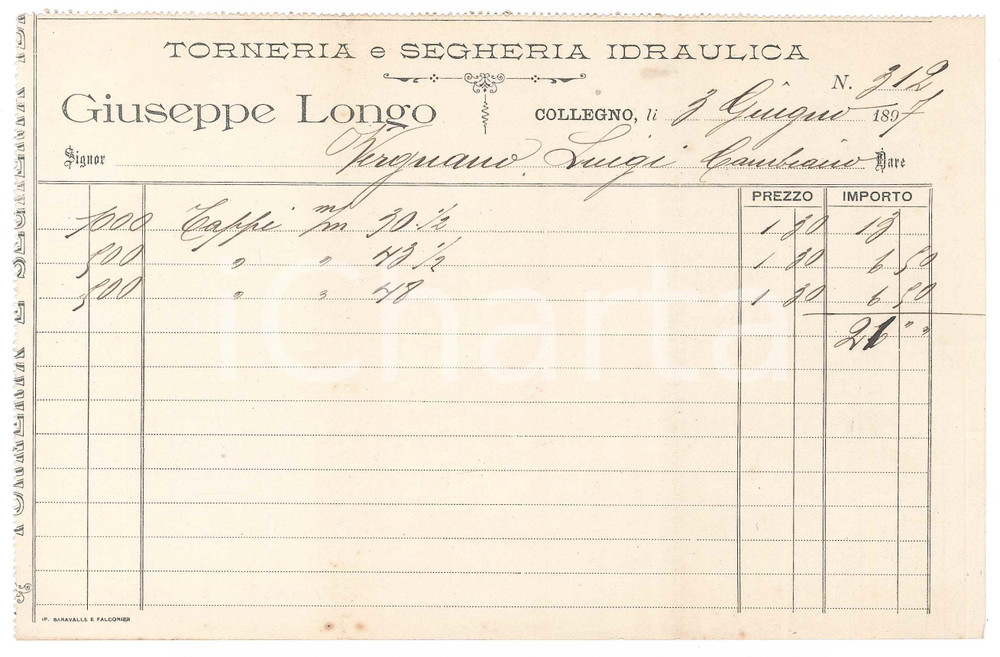 Documento originale, autentico 1897 COLLEGNO TO Giuseppe LONGO  Torneria e segheria idraulica Fattura 1
