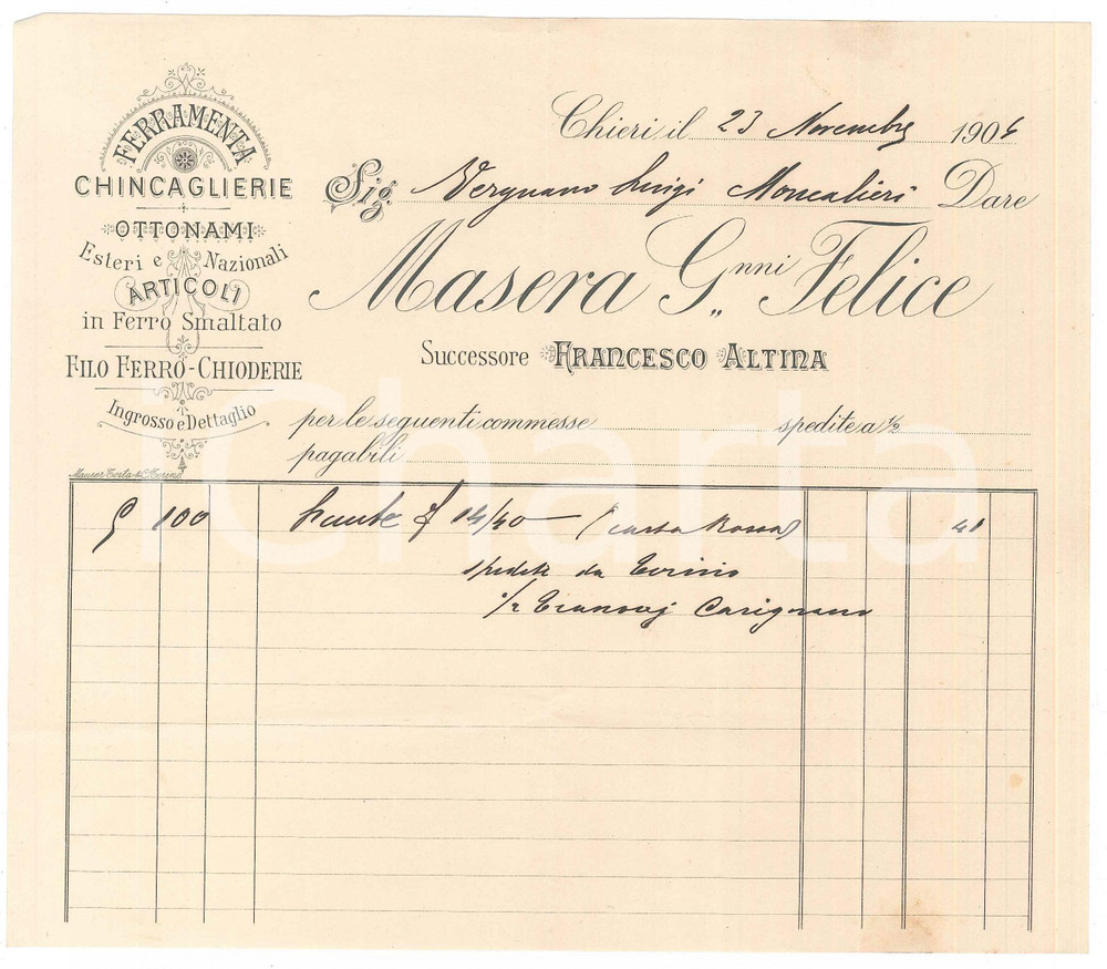 Documento originale, autentico 1904 CHIERI TO MASERA Giovanni Felice succ. ALTINA  Ferramenta  Fattura 1
