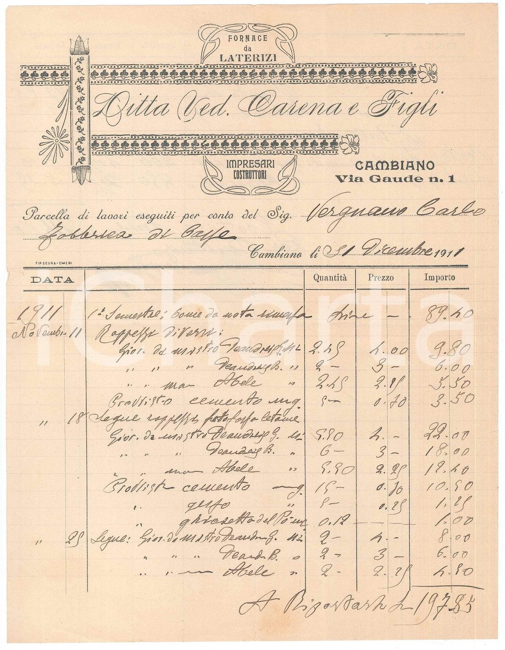 1911 CAMBIANO (TO) Ditta Ved. CARENA e Figli - Fornace da Laterizi *Parcella Parcella manoscritta originale d'epoca, su pregevole carta intestata.PAGINE: 1 CONDIZIONI:FAIR/discreto piegature d'epoca originale e autentica 1