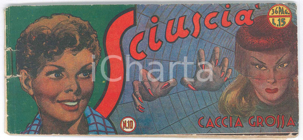 Giornale, rivista storica 1949 SCIUSCIÃ€ n. 10  Caccia grossa  Fumetto  Editrice TORELLI 1