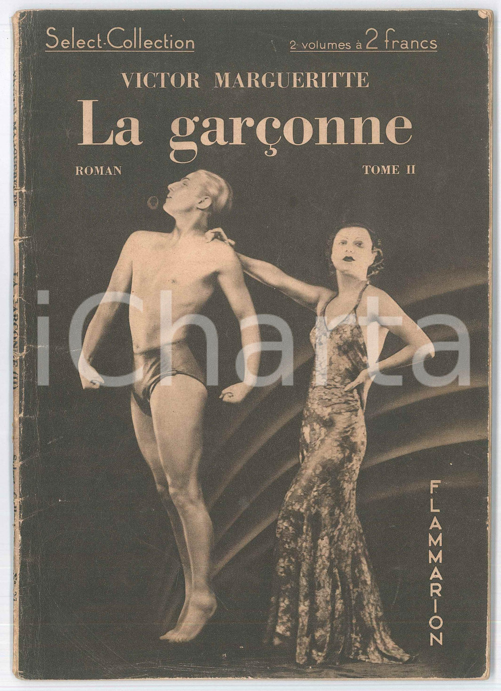 Libro, pubblicazione d epoca 1922 Victor MARGUERITTE La garÃ§onne  Tome II  Ed. FLAMMARION 1