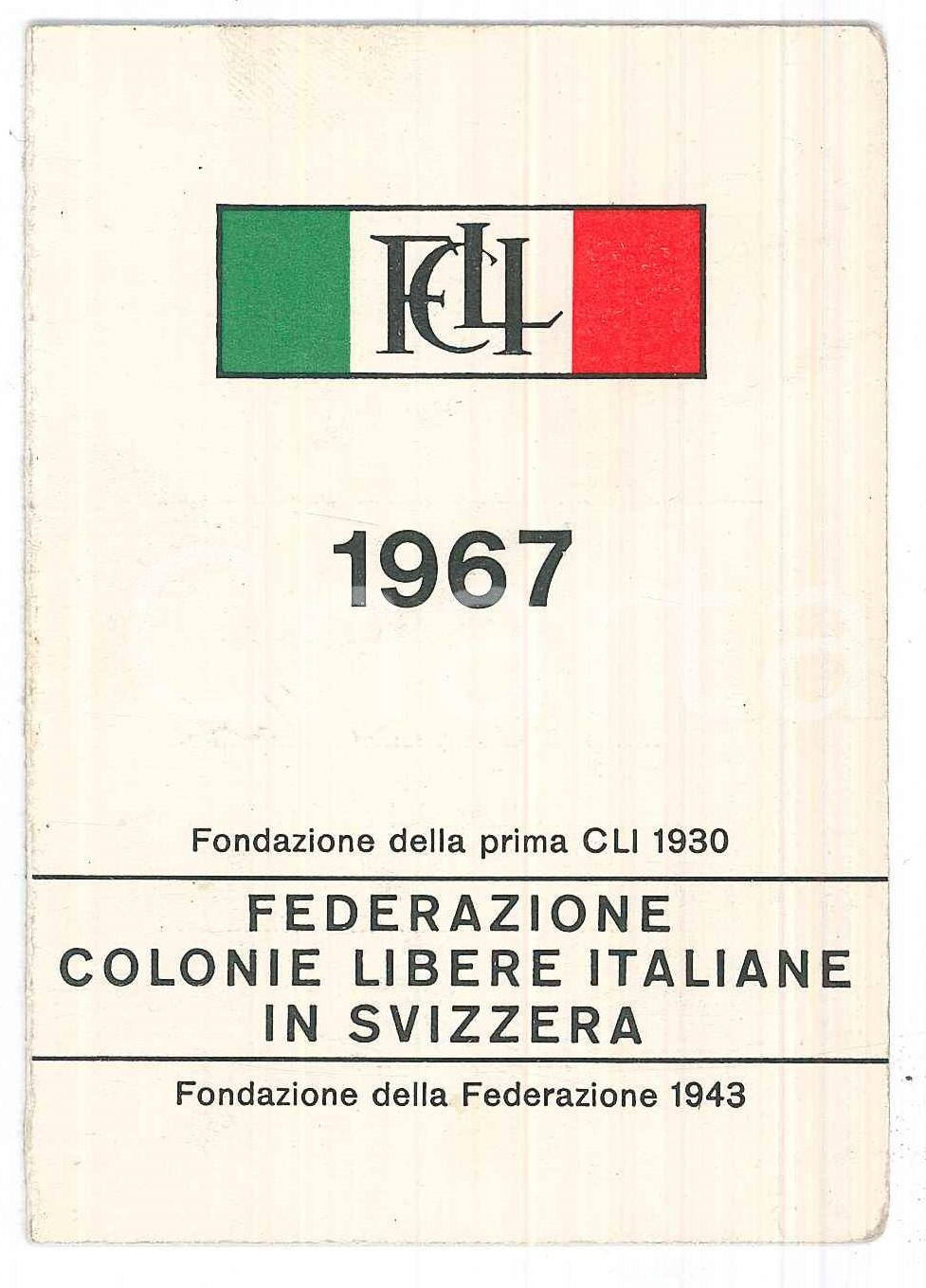 Oggetto da collezione cartaceo 1967 FCLI Federazione Colonie Libere Italiane in SVIZZERA  Tessera socio 1