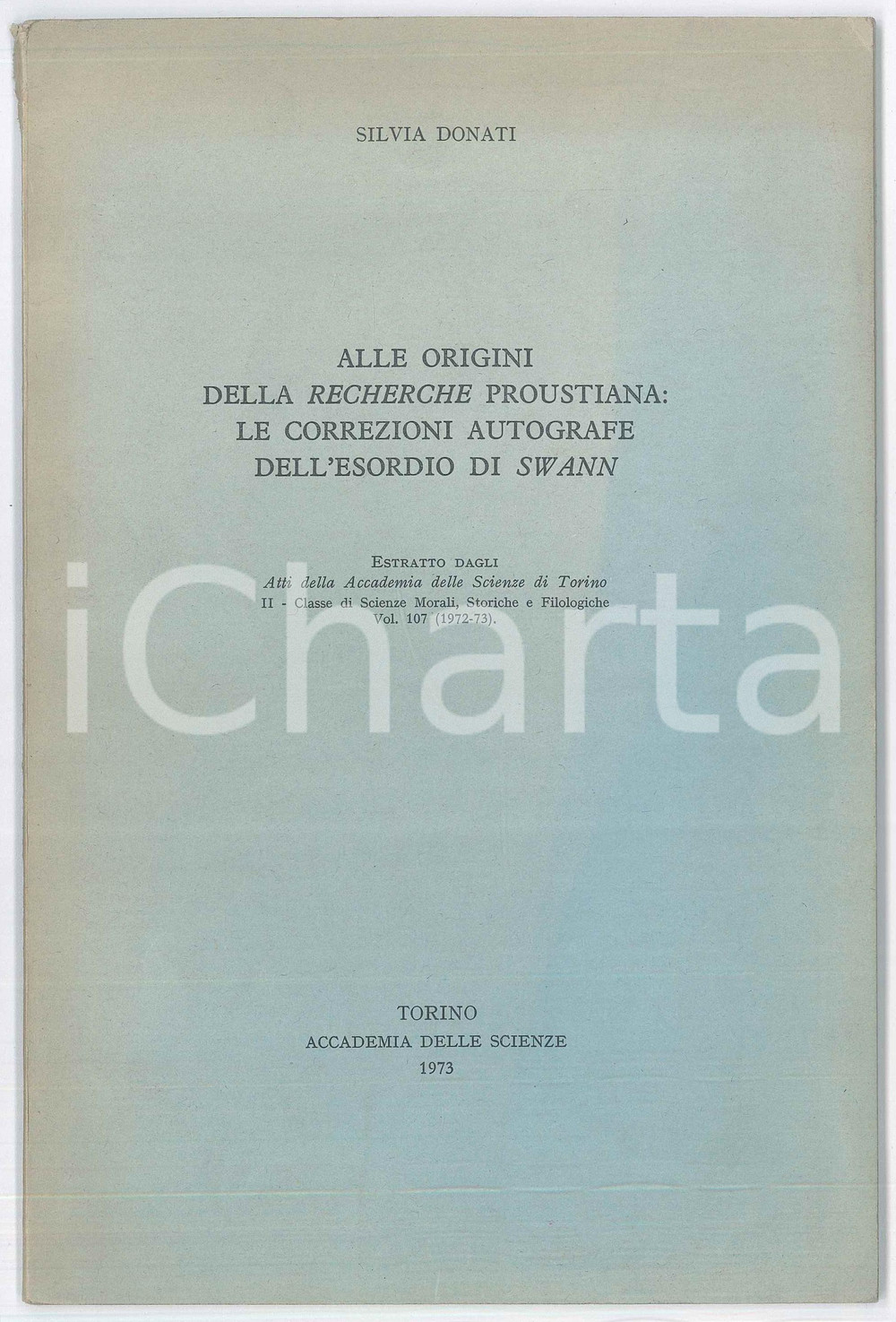 Libro, pubblicazione d epoca 1973 Silvia DONATI Alle origine della Recherche proustiana 60 pp. 1