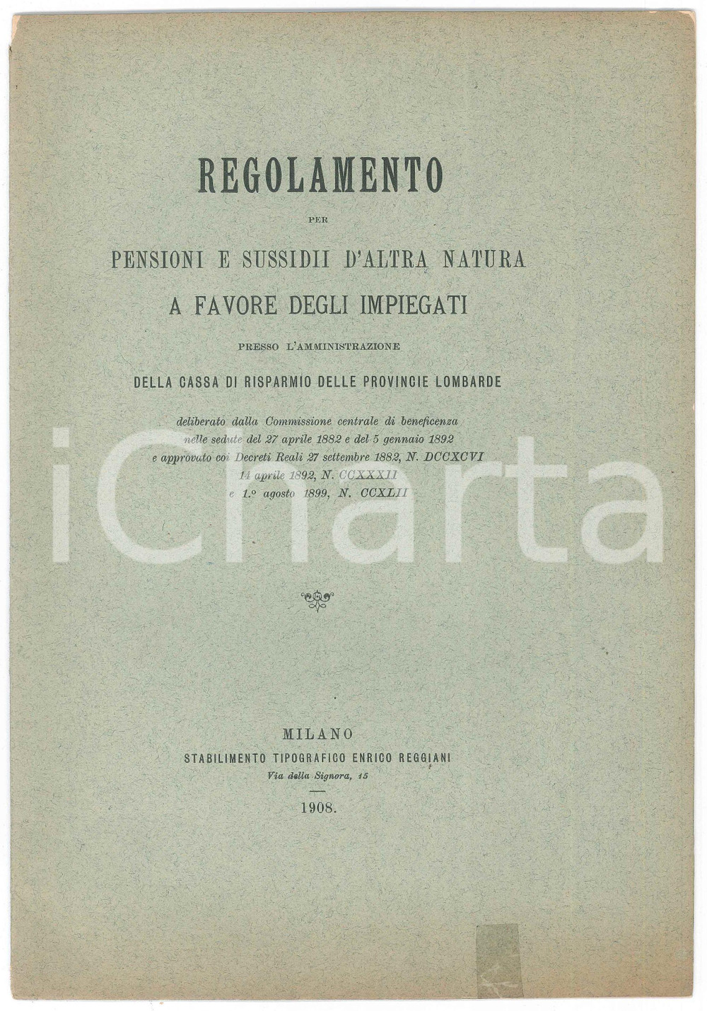 Libro, pubblicazione d epoca 1908 MILANO CARIPLO Regolamento pensioni e sussidii a favore degli impiegati 1