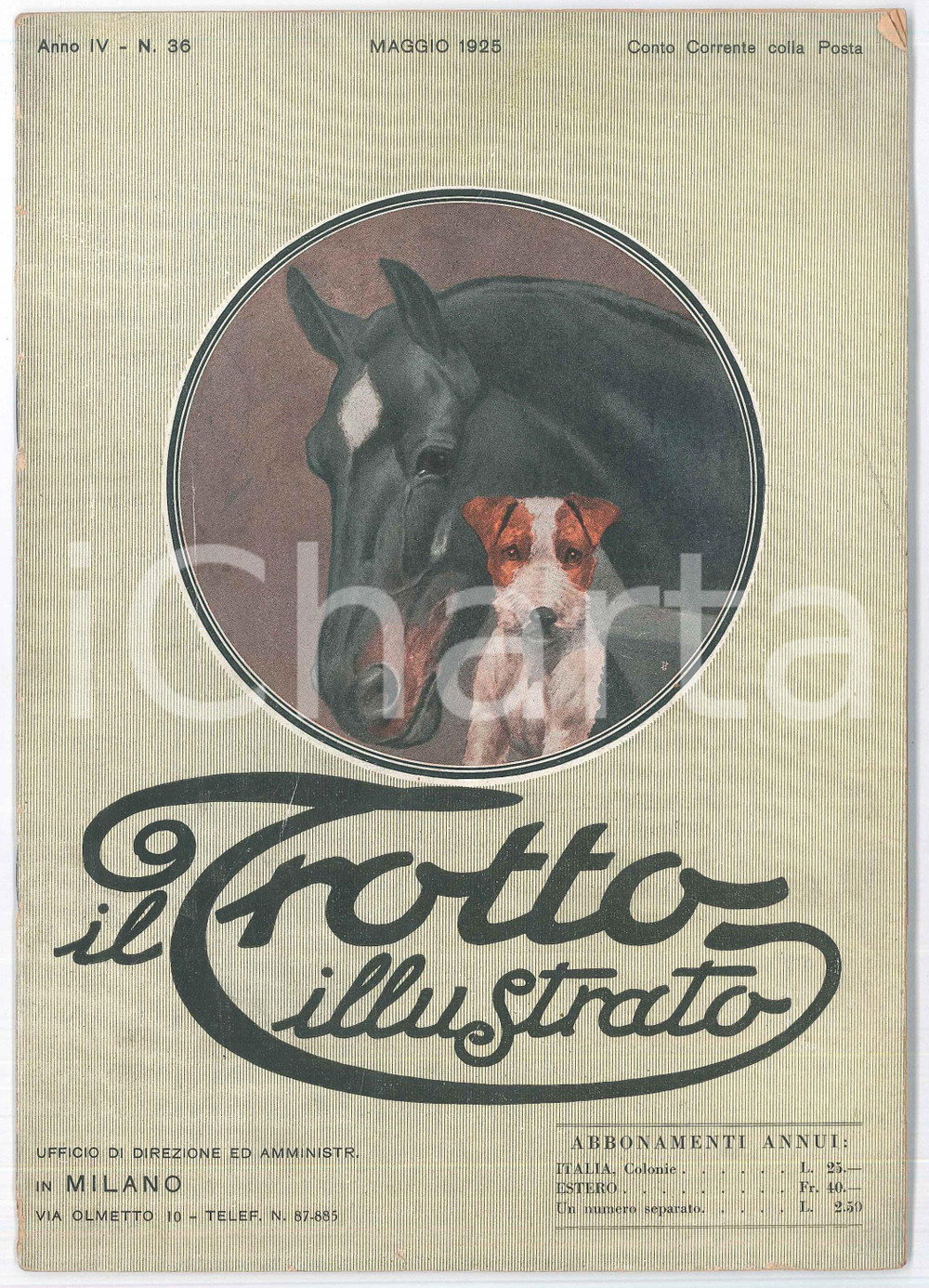 Giornale, rivista storica 1925 IPPICA  IL TROTTO ILLUSTRATO  Grande Steeple MIRABELLO  Riunione MODENA 1