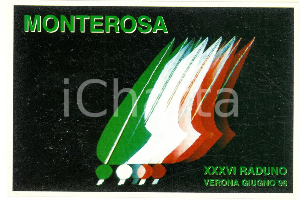 Cartolina originale da collezione 1996 VERONA Associazione Alpina MONTEROSA  36Â° Raduno Nazionale Cartolina 1
