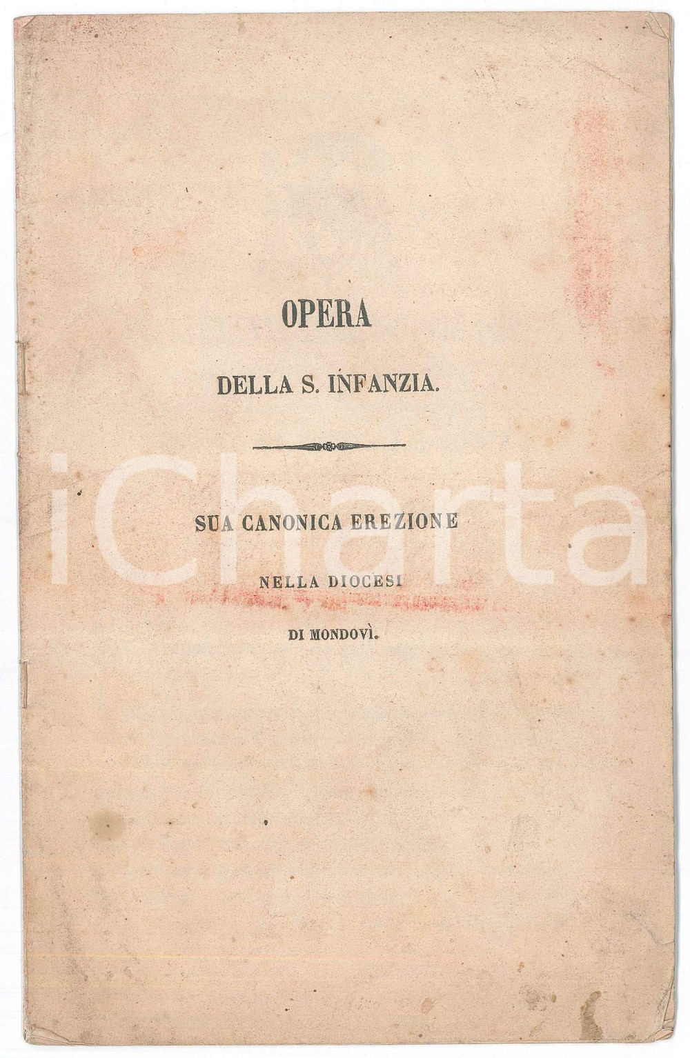 Libro, pubblicazione d epoca 1855 MONDOVI  CN Opera S. Infanzia  Lettera vescovo Giovanni Tommaso GHILARDI 1