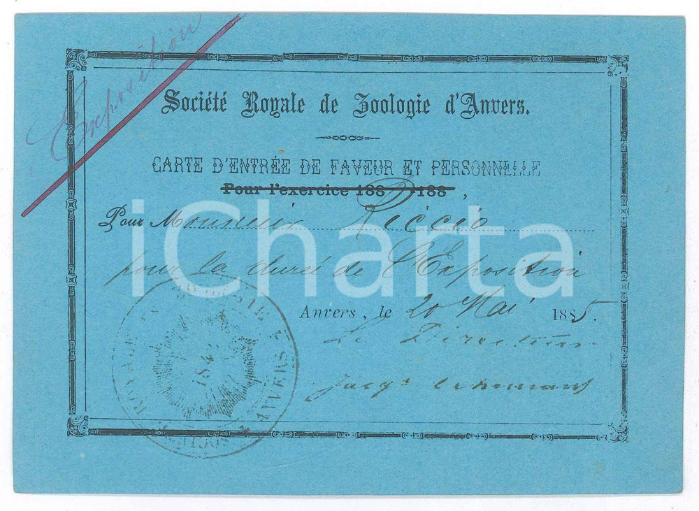 Oggetto da collezione cartaceo 1885 ANVERS SociÃ©tÃ© Royale Zoologie  Carte d entrÃ©e de faveur et personnelle 1
