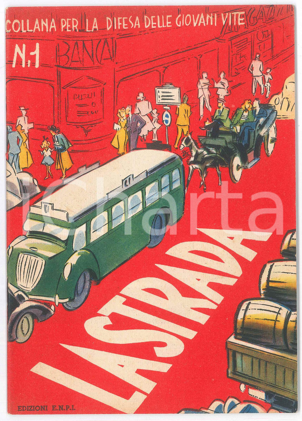 Libro, pubblicazione d epoca 1935 ca TRASPORTI  La strada  Collana per la difesa delle giovani vite nÂ°1 1
