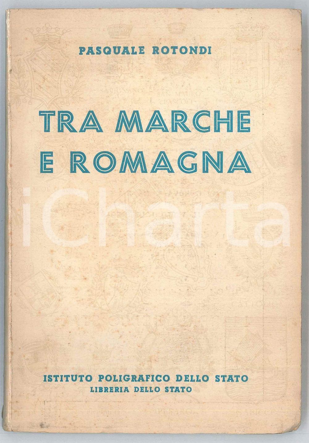 Libro, pubblicazione d epoca 1955 Pasquale ROTONDI Tra Marche e Romagna  108 illustrazioni 156 pp. 1