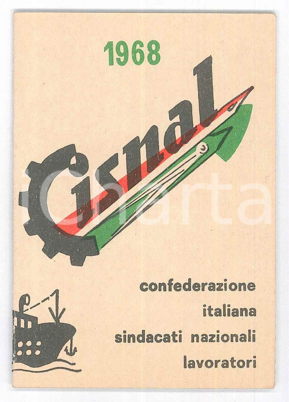 Oggetto da collezione cartaceo 1968 CISNAL NAPOLI  Sindacato SISME  Tessera socio 1