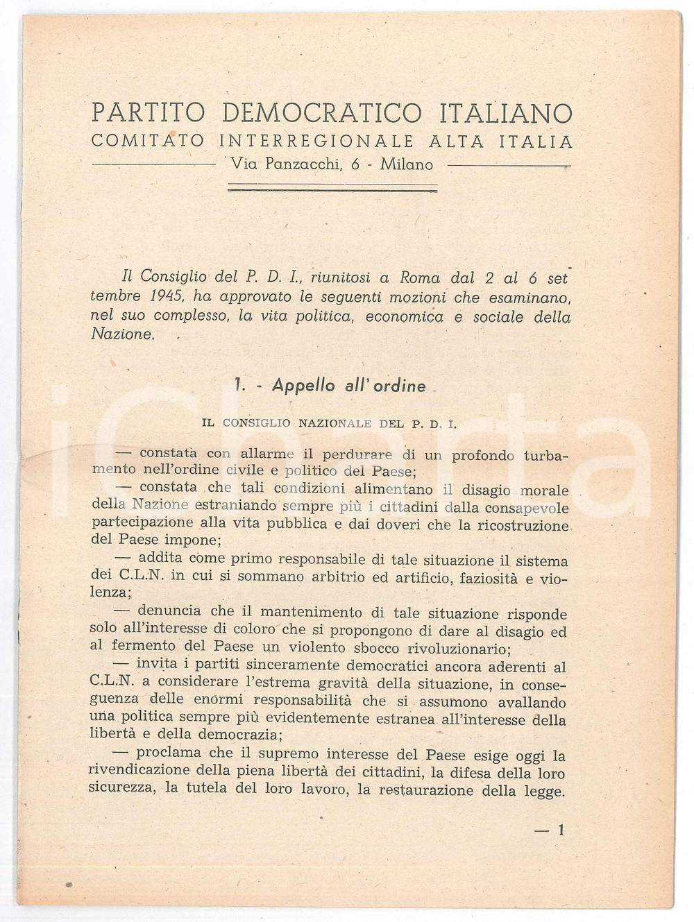 Documento originale, autentico 1945 MILANO Partito Democratico Italiano  Comitato Alta Italia  Mozioni 1