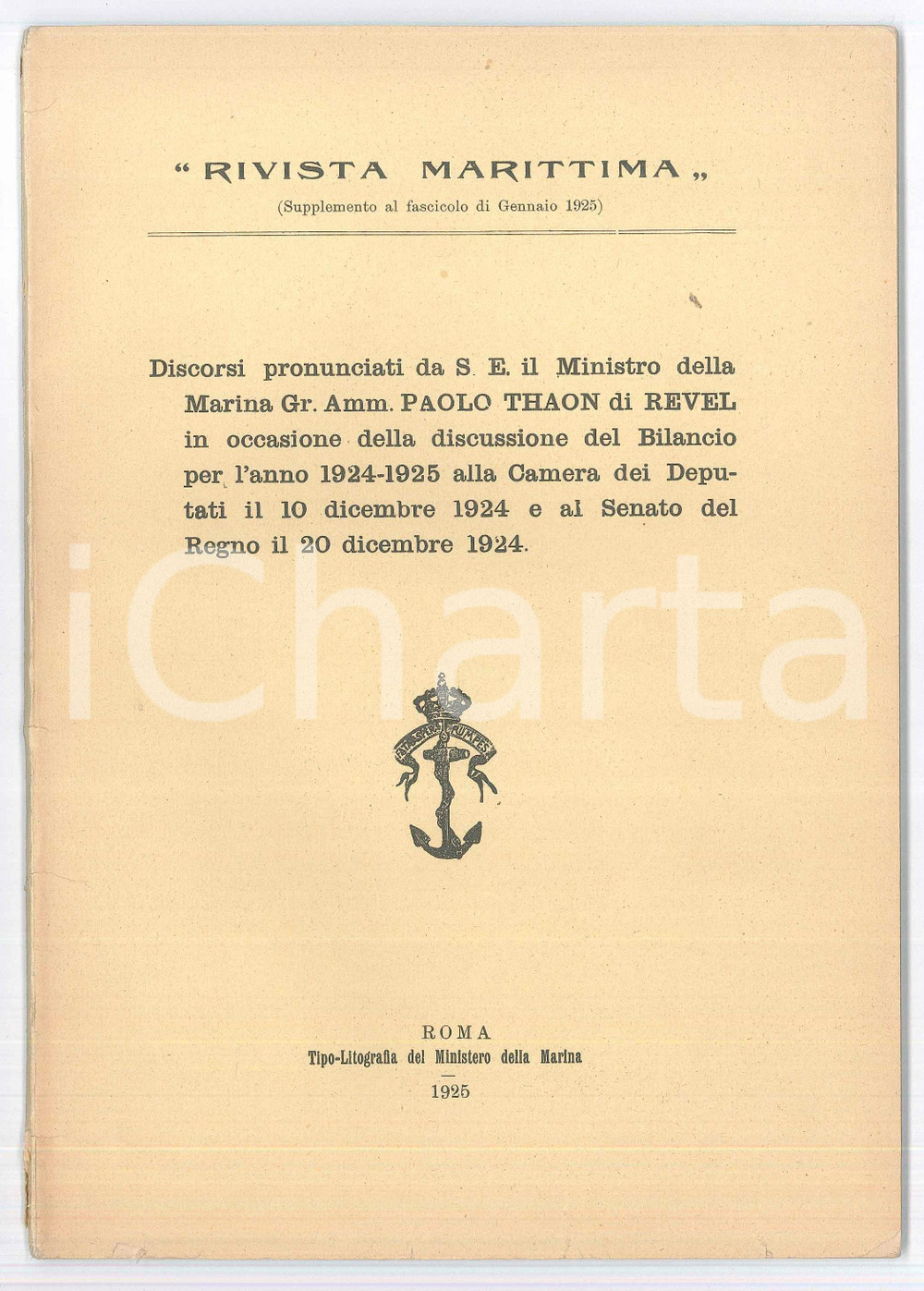 Giornale, rivista storica 1925 RIVISTA MARITTIMA Discorsi del ministro Paolo THAON DI REVEL alla Camera 1