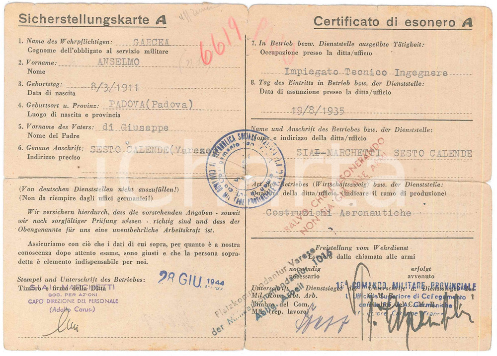 Documento originale, autentico 1944 RSI SESTO CALENDE SAVOIA MARCHETTI Certificato esonero ing. Anselmo GARCEA 1