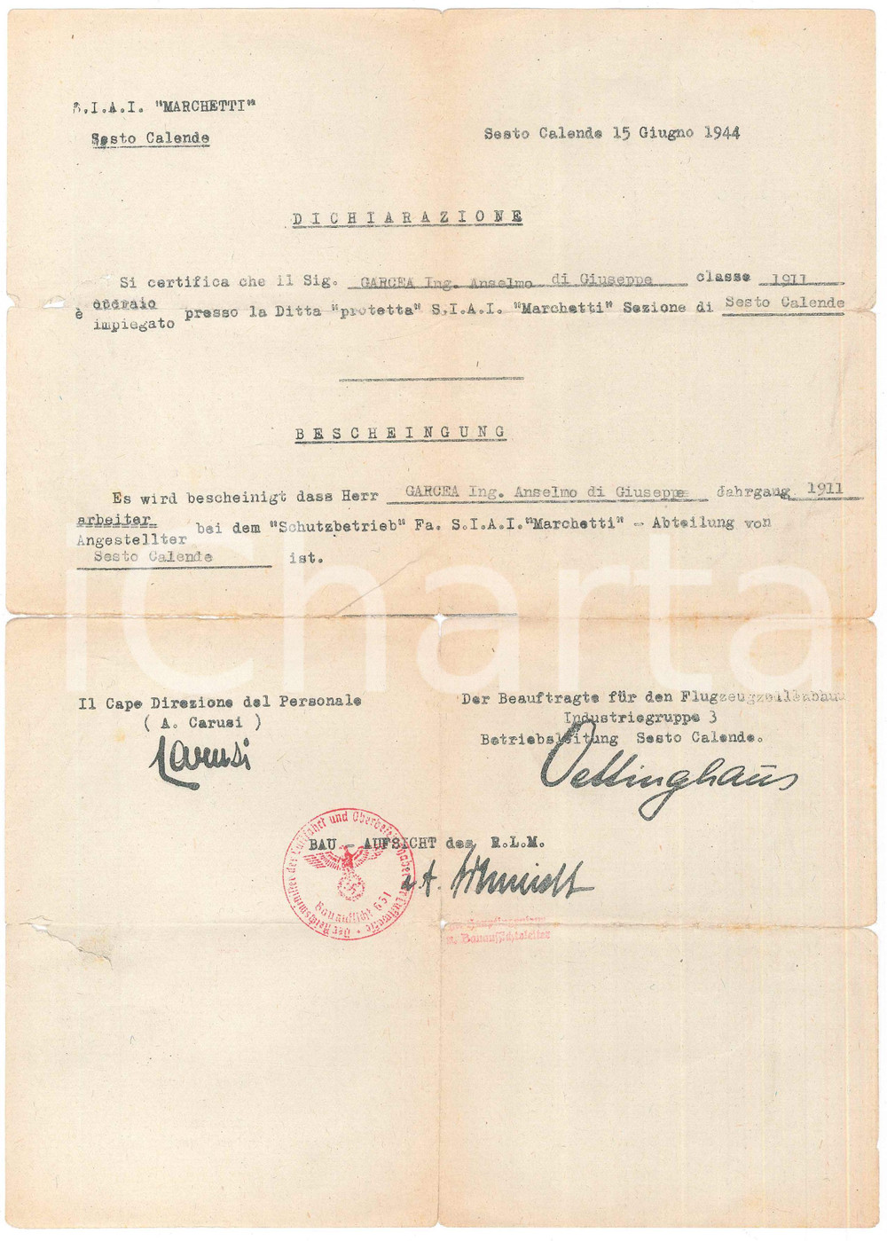 Documento originale, autentico 1944 RSI SESTO CALENDE SAVOIA MARCHETTI Certificato impiego ing. Anselmo GARCEA 1