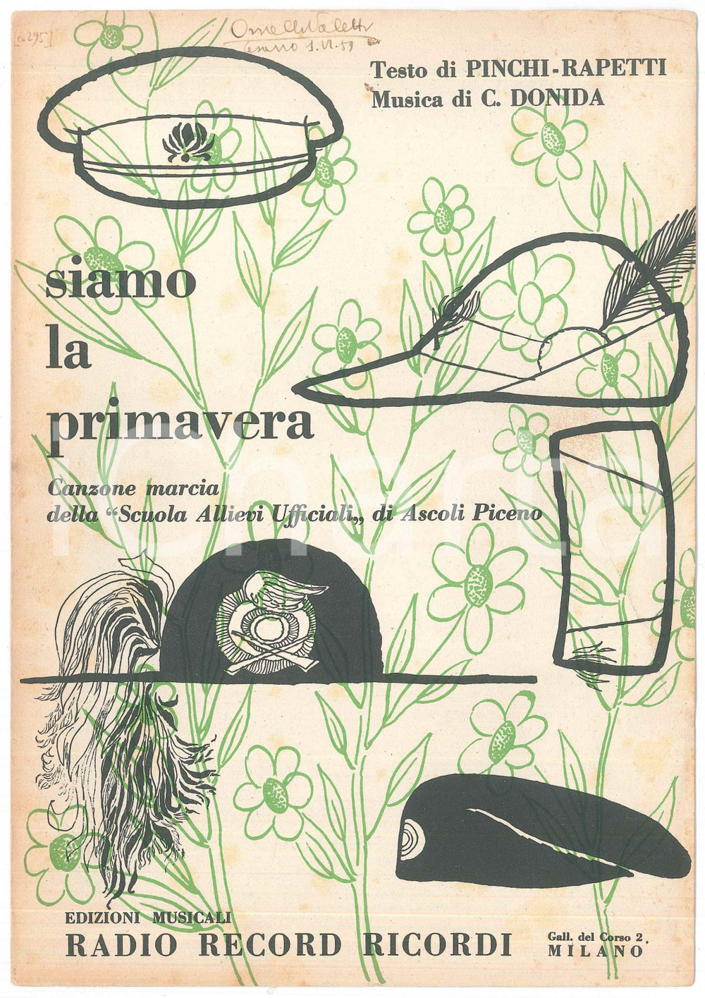 Oggetto da collezione cartaceo 1958 C. DONDA Siamo la primavera Canzone Allievi Ufficiali ASCOLI PICENO 1