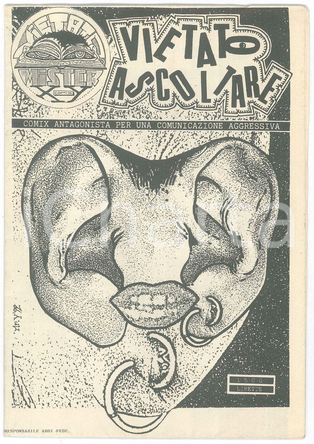 Libro, pubblicazione d epoca 1992 VIETATO ASCOLTARE   COMIX Antagonista per una Comunicazione Aggressiva 1