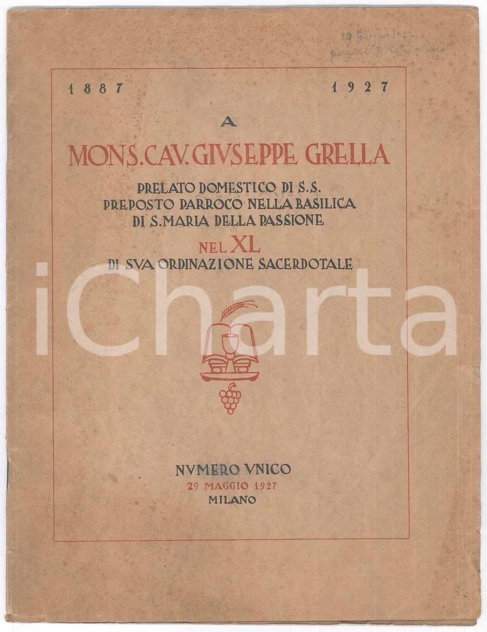 Libro, pubblicazione d epoca 1927 MILANO A Mons. Giuseppe GRELLA nel XL di sua ordinazione sacerdotale 1
