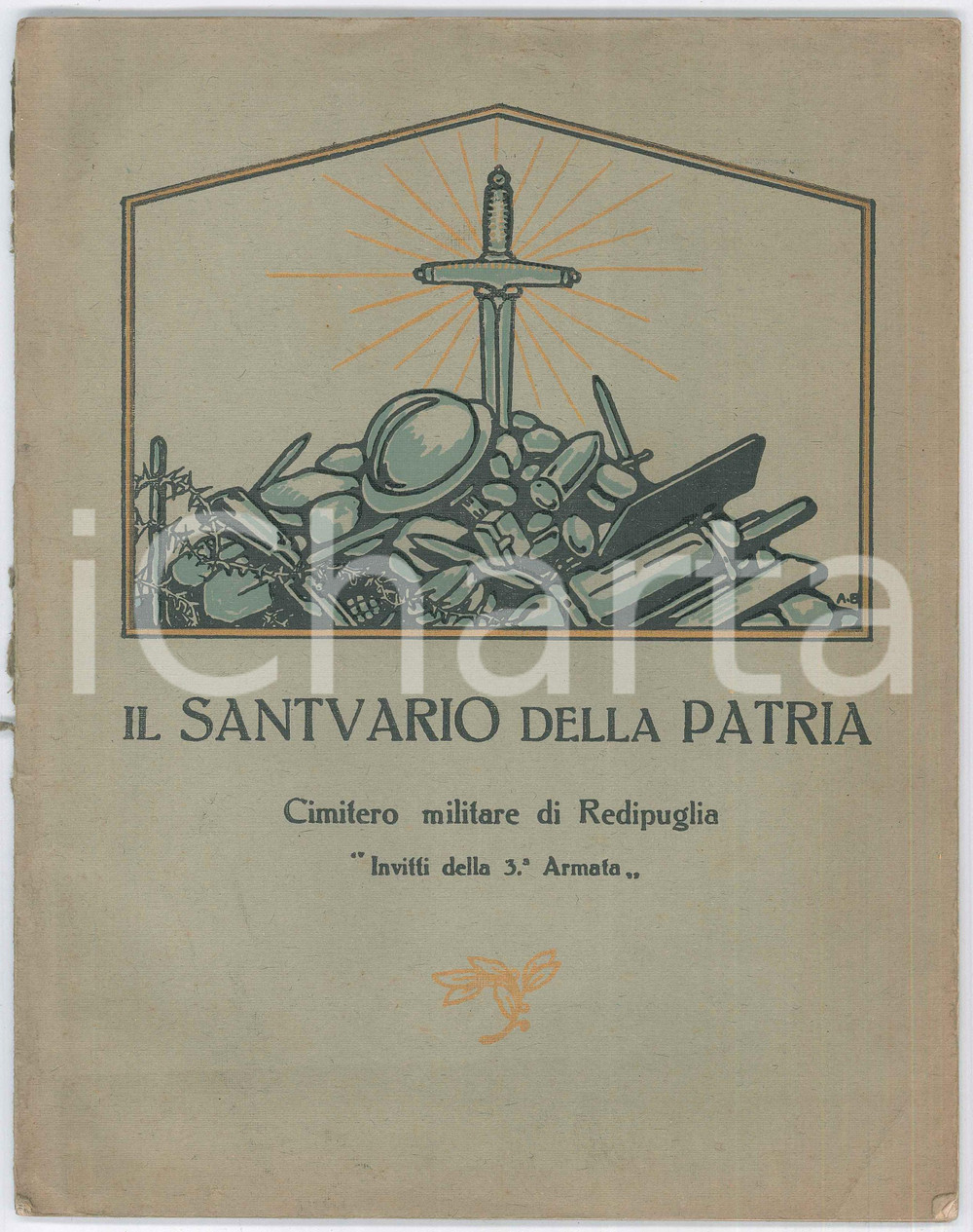 Libro, pubblicazione d epoca 1927 Il Santuario della Patria  Cimitero Militare di Redipuglia ILLUSTRATO 1