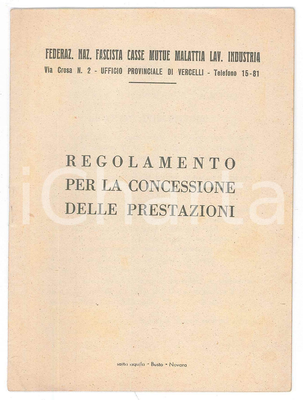 Libro, pubblicazione d epoca 1940 ca VERCELLI Federazione Fascista Casse Mutue  Regolamento prestazioni 1