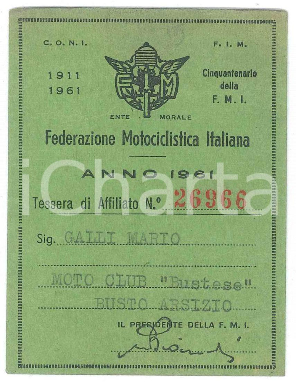 Oggetto da collezione cartaceo 1961 Federazione Motociclistica Italiana   BUSTO ARSIZIO Moto Club  Tessera 1