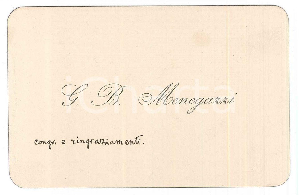 Autografo originale 1910 ca Scrittore Giovanni Battista MENEGAZZI  Biglietto AUTOGRAFO 1