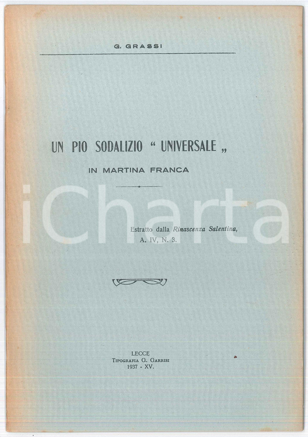 Libro, pubblicazione d epoca 1937 Don Giuseppe GRASSI Un pio sodalizio universale in MARTINA FRANCA 1