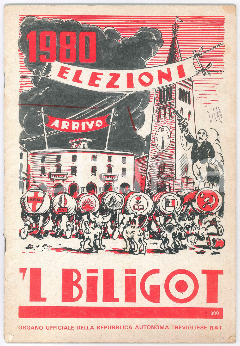 Libro, pubblicazione d epoca 1980 TREVIGLIO Rivista satirica  L BILIGOT Repubblica autonoma trevigliese RAT 1