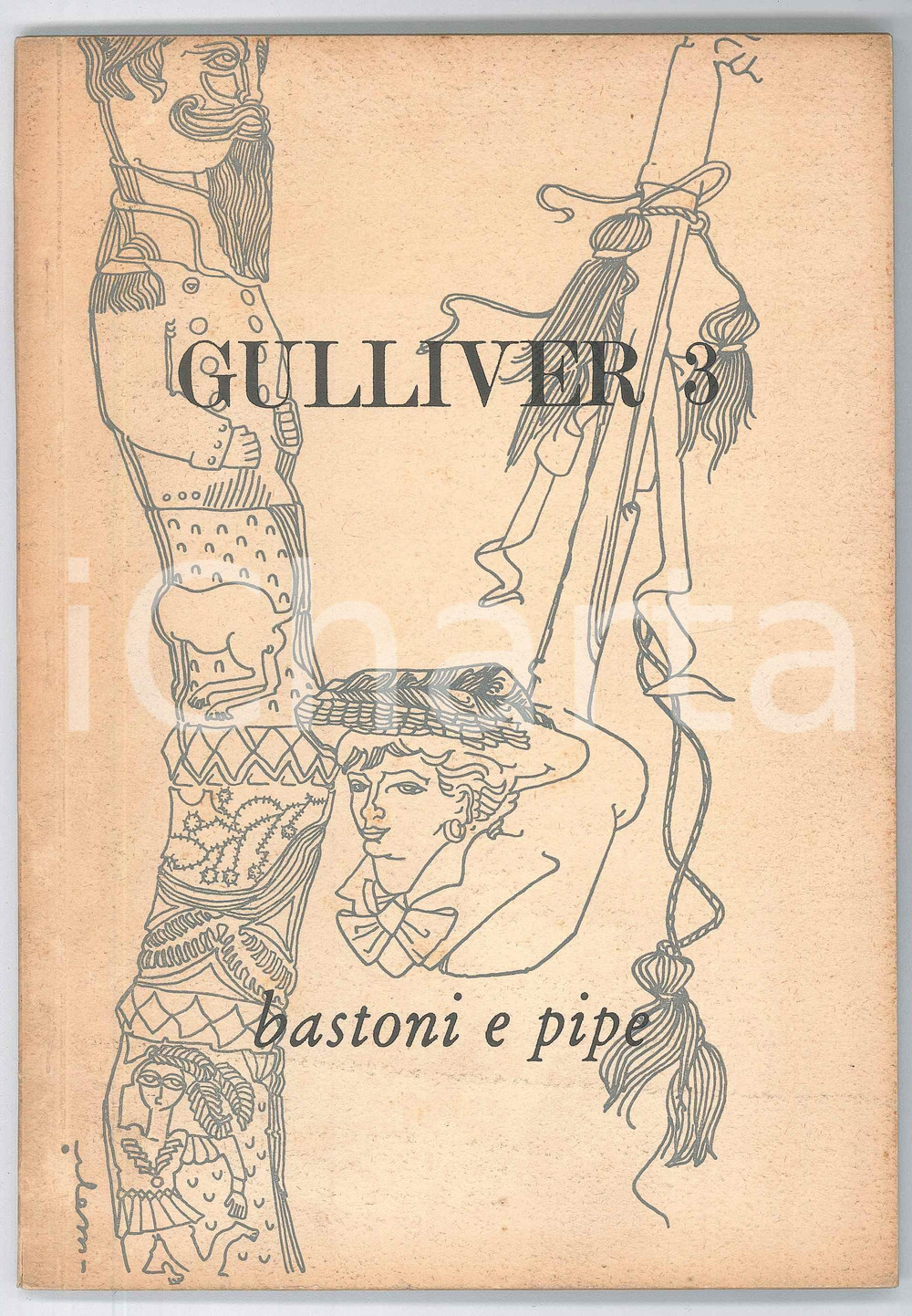 Libro, pubblicazione d epoca 1955 GULLIVER 3 Bastoni e pipe  Con scritti di Dino BUZZATI e Giampiero GIANI 1