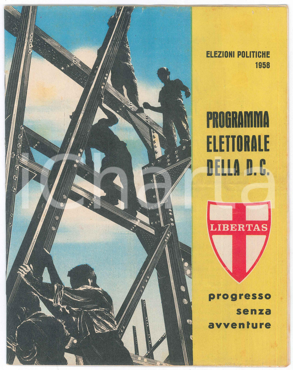 Libro, pubblicazione d epoca 1958 DEMOCRAZIA CRISTIANA Programma elettorale DC per elezioni politiche 1