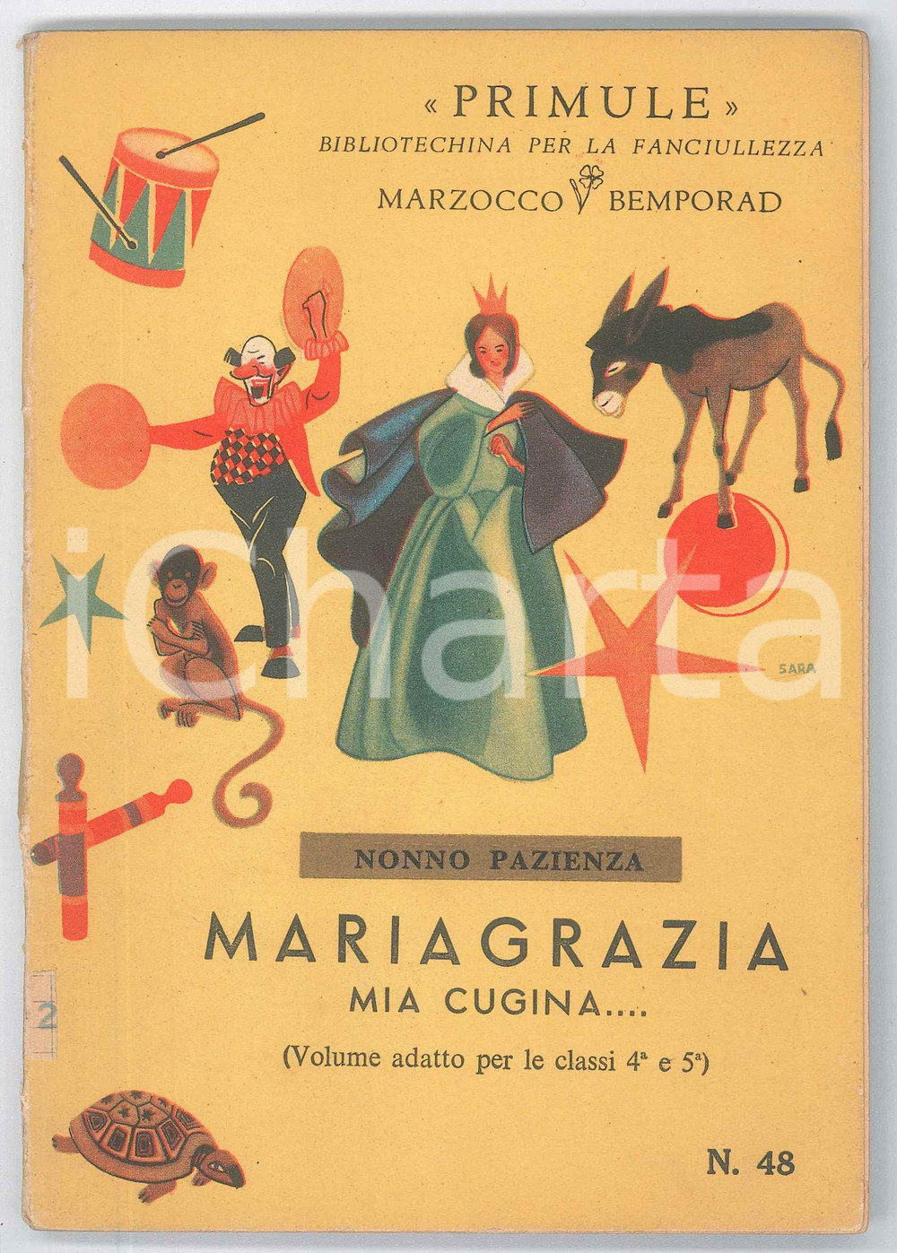 Libro, pubblicazione d epoca 1952 NONNO PAZIENZA Mariagrazia mia cugina PRIMULE Bibliotechina fanciullezza 1