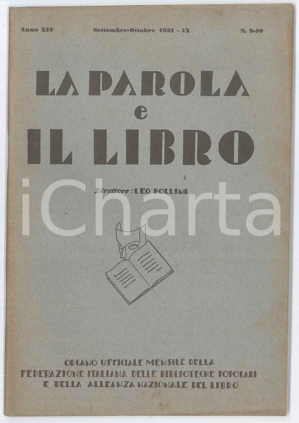 Giornale, rivista storica 1931 MILANO  LA PAROLA E IL LIBRO  Festa del Libro a Viareggio  Enrico Misley 1