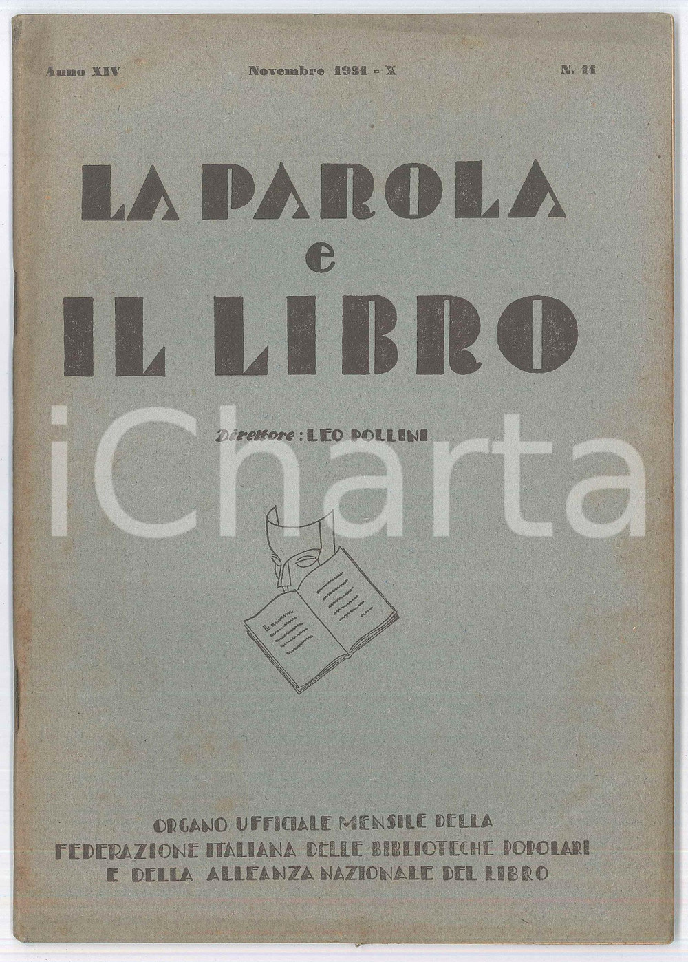 Giornale, rivista storica 1931 MILANO  LA PAROLA E IL LIBRO  Byron e la sua vita  Ippolito Nievo 1