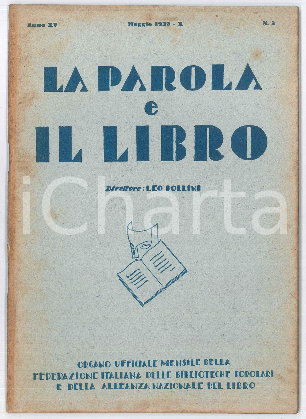 Giornale, rivista storica 1932 MILANO  LA PAROLA E IL LIBRO Centenario Orlando Furioso  K. Mansfield 1