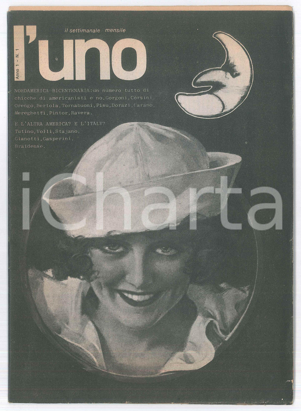 Giornale, rivista storica 1976 L UNO Nordamerica bicentenaria Settimanale mensile Anno I nÂ° 1 1