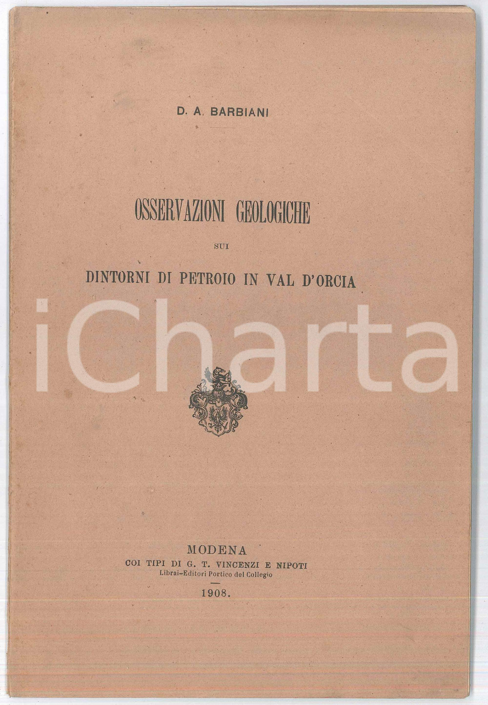 Libro, pubblicazione d epoca 1908 D.A. BARBIANI Osservazioni geologiche sui dintorni di PETROIO Val d Orcia 1