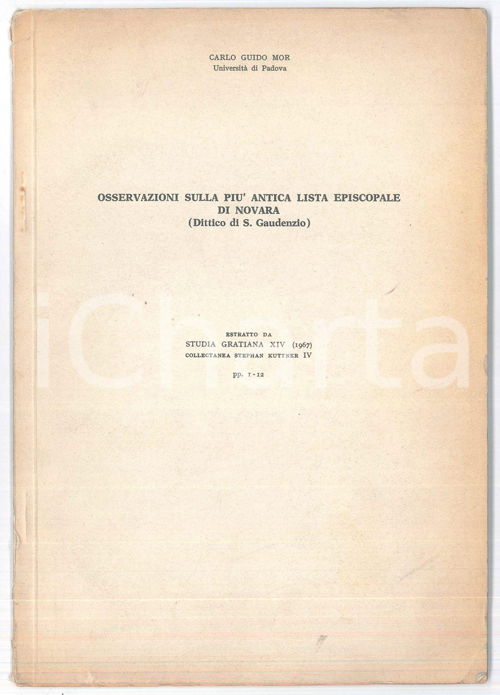 Libro, pubblicazione d epoca 1967 Carlo Guido MOR Osservazioni sul dittico di San Gaudenzio NOVARA 1