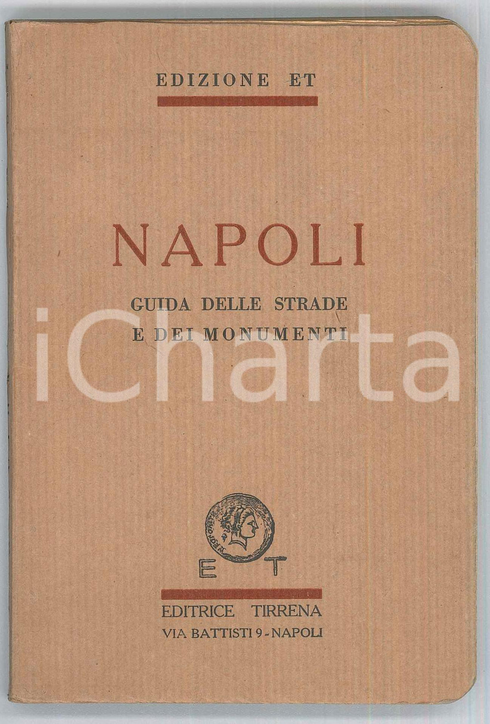 Libro, pubblicazione d epoca 1930 ca NAPOLI Guida delle strade e dei monumenti Edizione ET Editrice Tirrenia 1